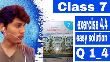 Class 7 exercise 4.4 Q no. 1_4 NBF Maths||Easy Solution||With Sir Umar||Chapter 4||Exercise 4.4||