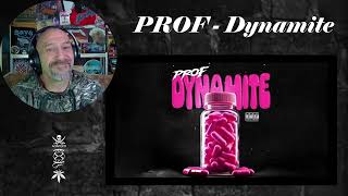 PROF - Dynamite - Reaction & Rant with Rollen (Official Audio)