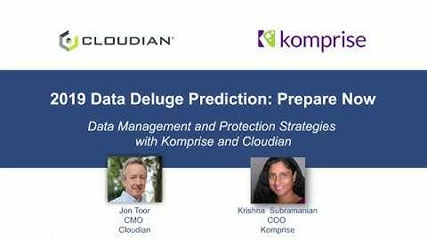 WEBINAR: Data Management and Protection with Komprise and Cloudian