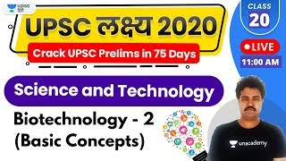 UPSC Lakshya 2020 | Science and Technology by RP Sir | Biotechnology - 2 (Basic Concepts)