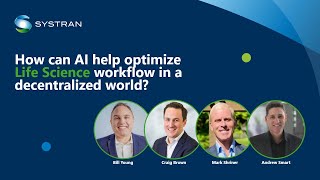 Webinar: How Can AI Help Optimize Life Science Localization in a Decentralized World?