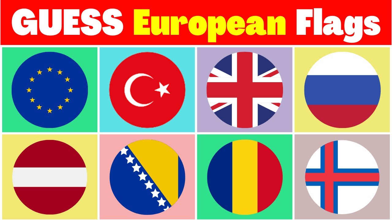 Guess the flag: EUROPE EDITION CHALLENGE 