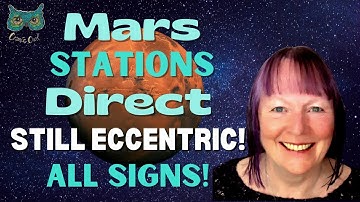 Mars Stations Direct but STILL ECCENTRIC! | ALL SIGNS! | Astrology