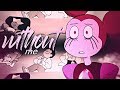 ❝ without me ❞ | steven universe [SU SPOILERS!!]