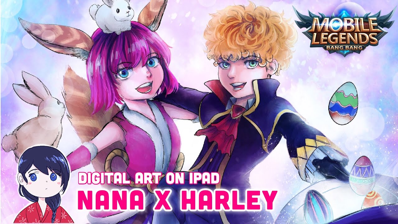 Artstation Harley X Nana Easter Special Mobile Legends Bang Artstation Harley X Nana Easter Special Mobile Legends Bang