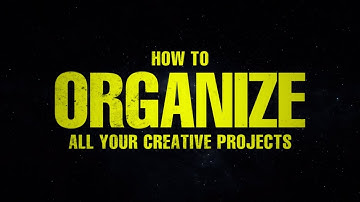 How To Organize Your Motion Graphics Projects Like A Boss