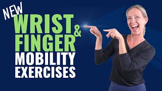 Wrist and Finger Mobility Exercises for Stiffness: Both Hands
