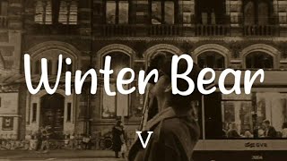 V - "Winter Bear" Lyrics