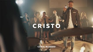 CRISTO - CORAL BLESSED - FEAT. GABRIEL AUGUSTO chords