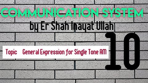 General expression of single tone AM