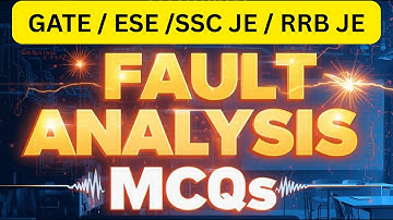 | fault analysis mcqs | fault analysis questions | fault |analysis gate questions | fault analysis |
