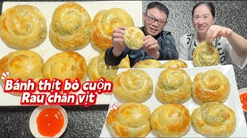 Bí quyết làm Bánh thịt bò cuộn rau chân vịt siêu ngon đầy dinh dưỡng ẩm thực trung hoa