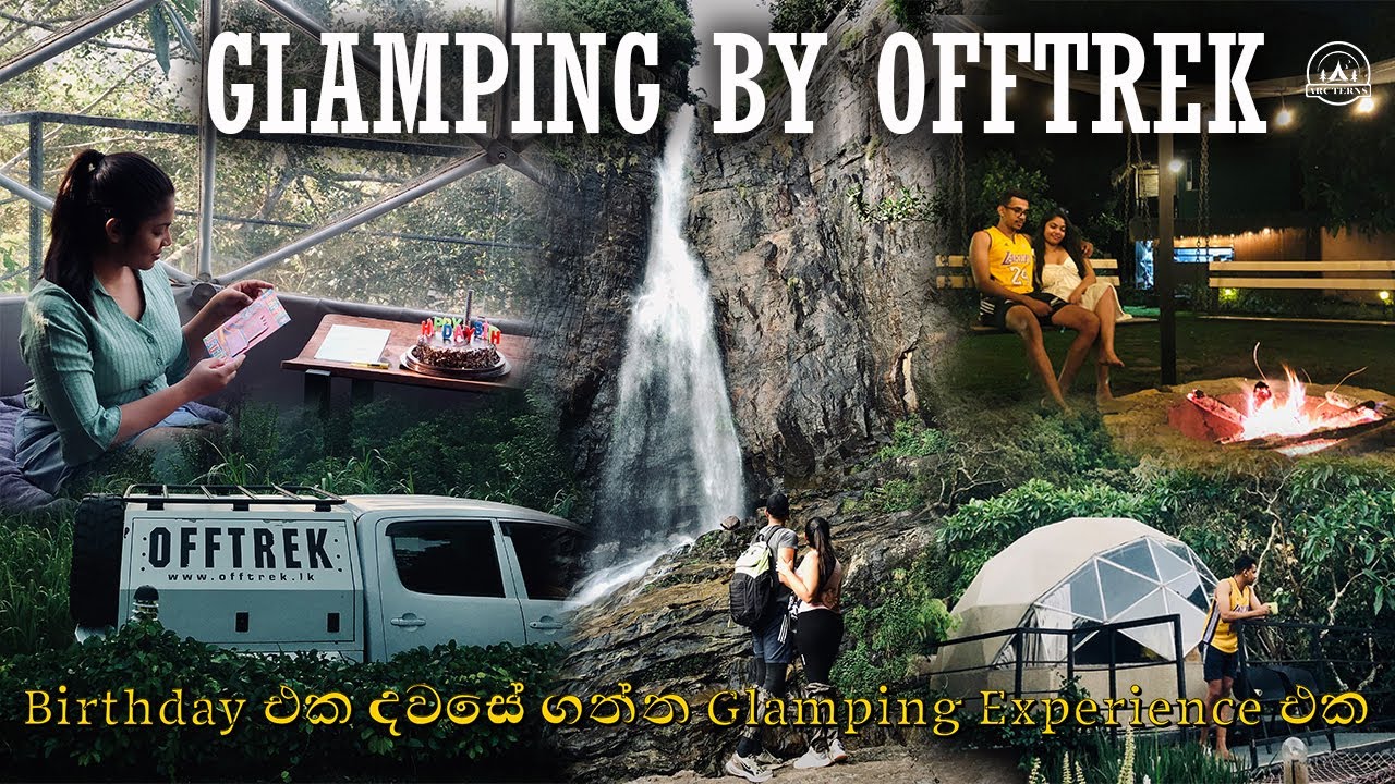 Glamping by Offtrek | A wild luxury and a Romantic escape #kandy #Hunnasgiriya #glamping