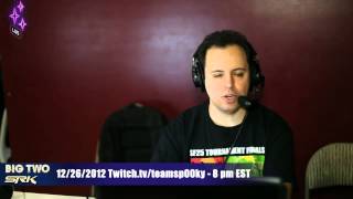 Big Two Xmas Spectacular! Twitch.tv\/teamsp00ky - 8pm est Tonight 12\/26\/2012