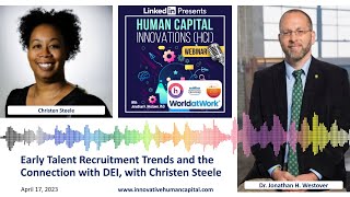 Early Talent Recruitment Trends and the Connection with DEI, with Christen Steele screenshot 5
