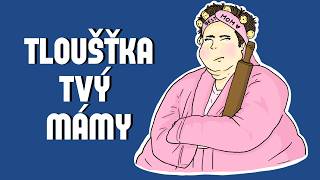 Pondělníci - Tloušťka tvý mámy (Škwor parodie)