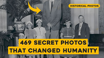 469 Historical Photos Secrets Behind the Rare Images!