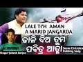 Lale tih aman a marid jangarda ll      ll singerjabesh karjee ll dubbing song