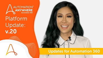 Automation Anywhere Automation 360 v.20 | Automation Anywhere Platform Update