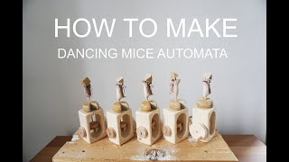 dancing mice with cheese wood automata tutorial