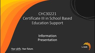 CHC30221 - Certificate III in School Based Education Support (Mid-year 2023)