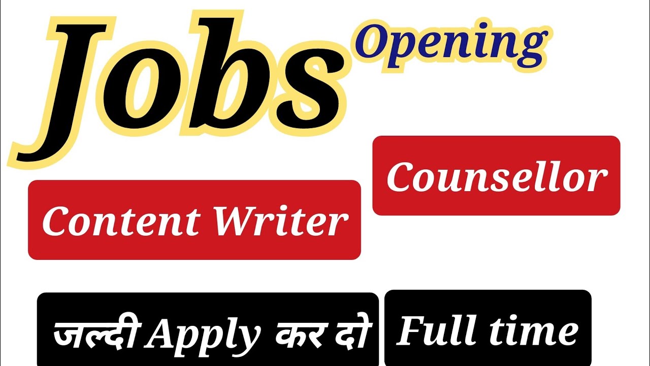 Full time Job || Vacancy for Content Writer & Counsellor in Drishti IAS - Apply Now