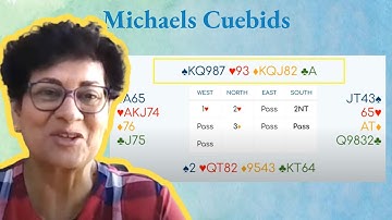 Michaels Cuebids in Bridge - with Antara Keelor