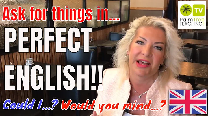 Making Polite Requests in English │ SPEAK PERFECT ENGLISH! - DayDayNews