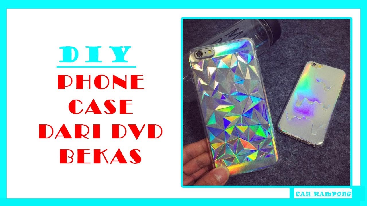 Cara Membuat Casing Hp dengan kaset DVD how to make case