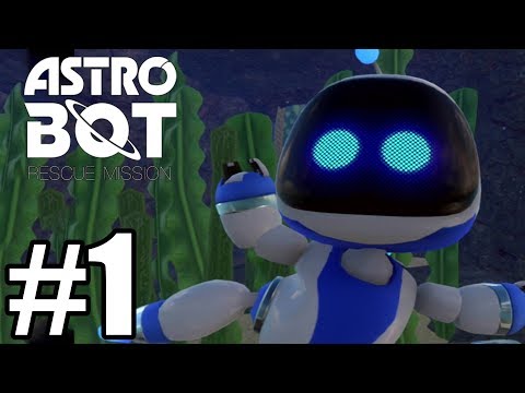 Astro Bot Rescue Mission Gameplay Walkthrough Part 1 - First Hour [ PSVR]