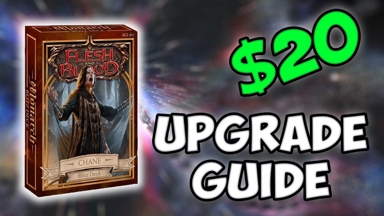Upgrade Chane Intro deck to Competitive deck Flesh and Blood YouTube