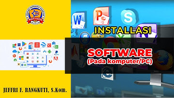 Installasi Software (Produktif Komputer Kelas X) | SMK MULTI KARYA