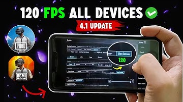 Unlock 120 FPS Super Smooth Graphics in BGMI / PUBG New Update 4.1 | 120FPS inBGMI/PUBG
