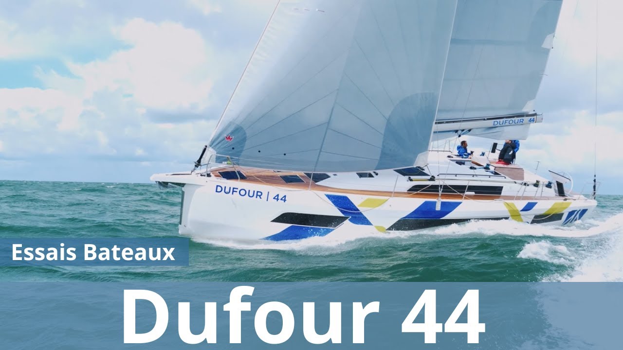 On teste le Dufour 44 en navigation