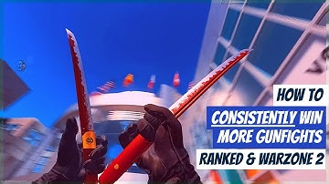 Tips to CONSISTENTLY win gunfights in Ranked Play and Warzone 2!