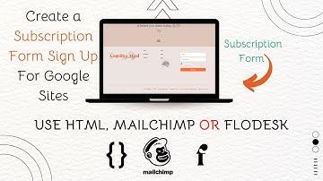 Create a Subscription Form Sign Up For Google Sites