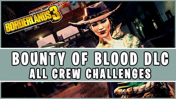 Borderlands 3: Bounty of Blood DLC Trophy Guide