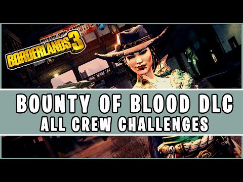 Video: Naslednja Zgodba DLC-ja Borderlands 3 Je Bounty Of Blood
