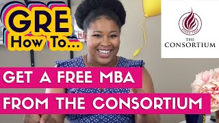 MBA Scholarships: How To Earn a Free MBA Through the Consortium