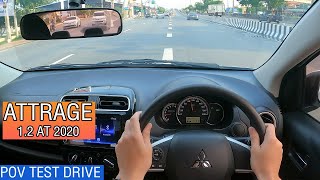 ทดลองขับ 2020 ATTRAGE GLX (1.2 78 HP) | POV Test Drive #02 ณัฎฐาออโต้ [4K]