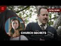 Church Secrets Unmasked - Fatal Vows - True Crime