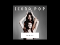 Capture de la vidéo Icona Pop - I Love It (Feat. Charli Xcx)  [Audio]