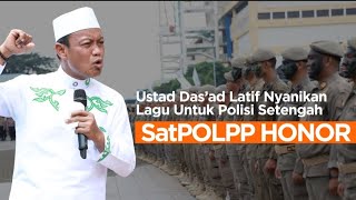 Lagu untuk satpol PP /Polisi setengah tenaga honor dari ustad Das’ad Latif cobak kalian dengar