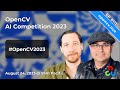OpenCV AI Competition 2023 - #OpenCV Live Ep 111