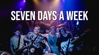No Friends Left – Seven days a week