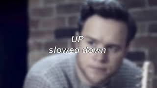 Video thumbnail of "Olly Murs ft. Demi Lovato - Up | Slowed Down"