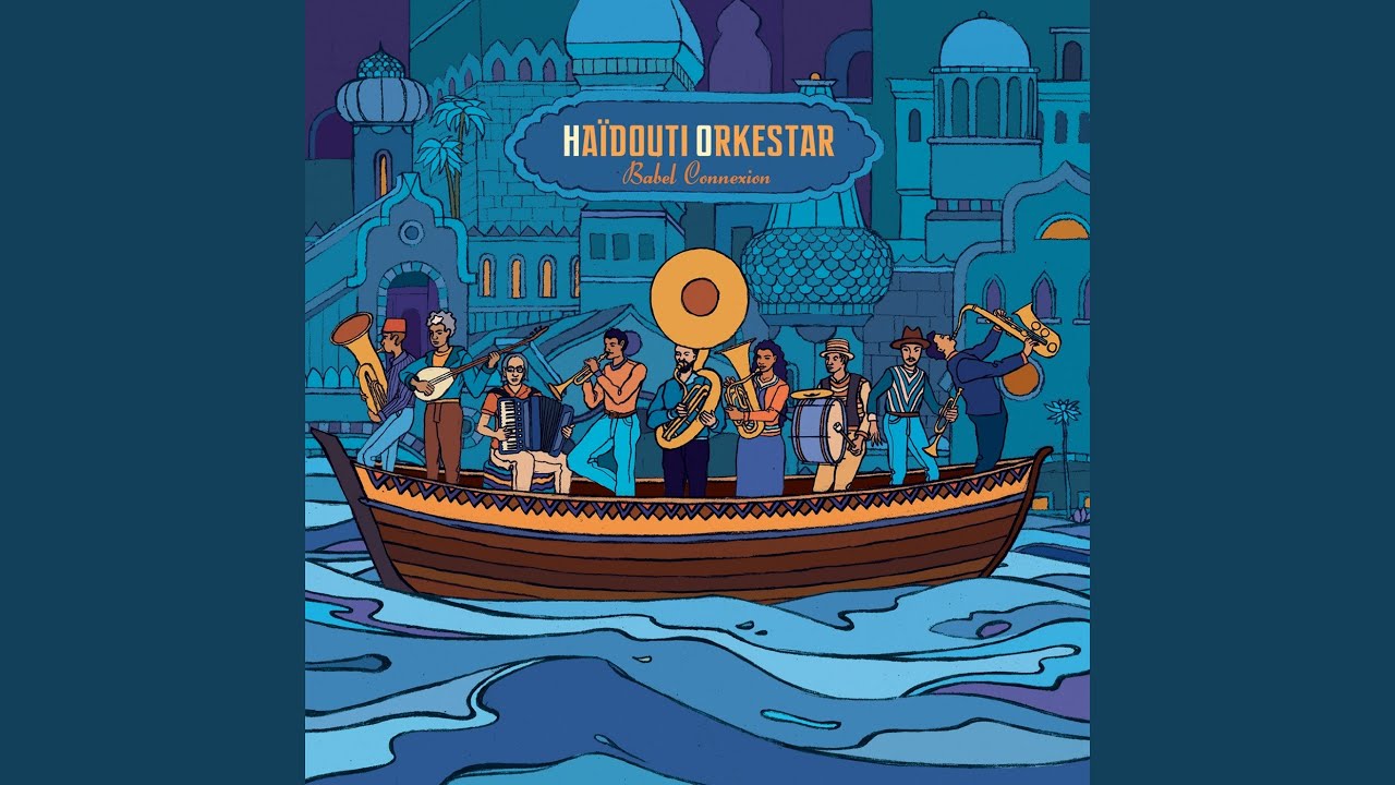 Haïdouti Orkestar - Le vieux bateau de bois acordes