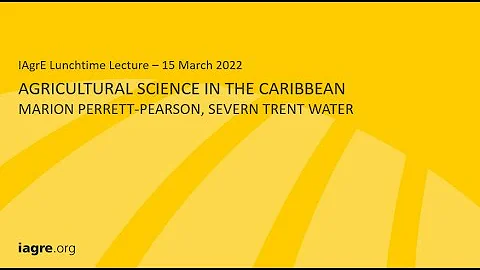 IAgrE Lunchtime Lecture - Marion Perrett-Pearson -...