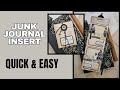 Quick  easy junk journal insert