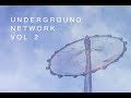 Underground network vol 2